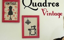 Quadros Vintage Decorativos – Material e Vídeo