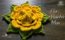 Flor em Crochê Rainha Max Amarela – Material e vídeo