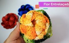 Flor Entrelaçada Em Crochê – Material e Vídeo