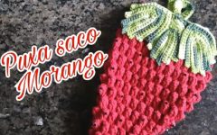 Puxa Saco Morango Em Crochê – Material e Vídeo