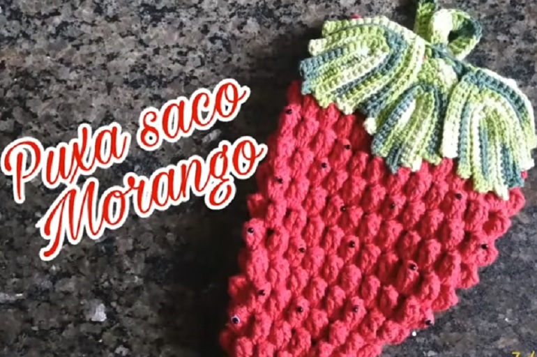 Puxa Saco Morango Em Crochê – Material e Vídeo