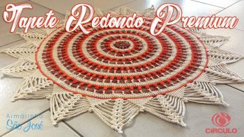 Tapete Redondo Crochê Premium – Material e Vídeo
